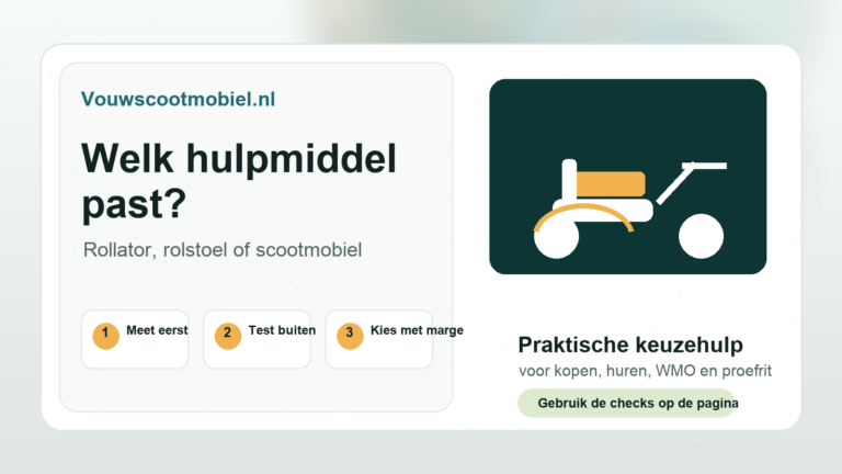 Welk hulpmiddel past? - praktische infographic van Vouwscootmobiel.nl